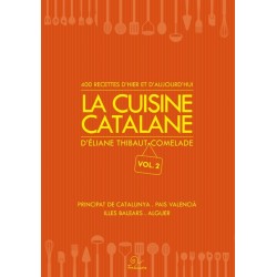 La cuisine Catalane D'Eliane Thibaut-Comelade