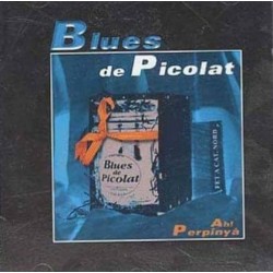 Blues de Picolat "Ah! Perpinyà"