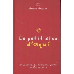 Gérard Jacquet "Le Petit Dico d'Aqui"