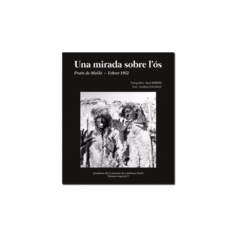 Guillem Dalmau & Jean Ribière " Una mirada sobre l'Os"