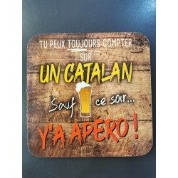 Under glass cork Tu peux toujours compter sur catalan sauf ce soir y'a apéro!!!