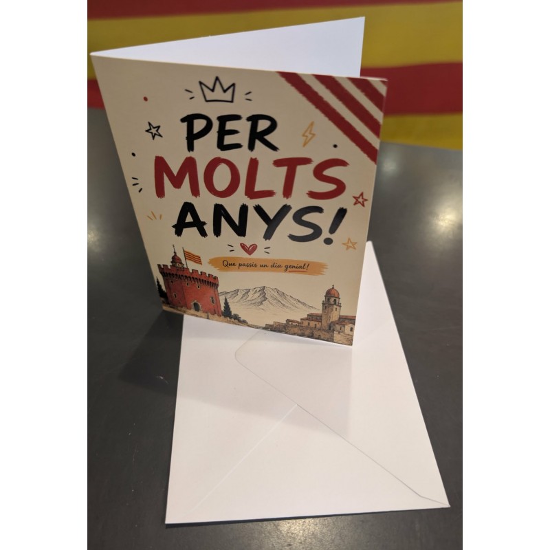 Carte d'anniversaire Per molts anys